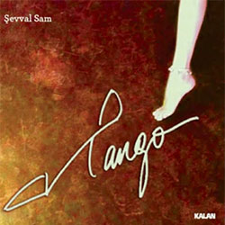 Şevval Sam – Tango (2013)