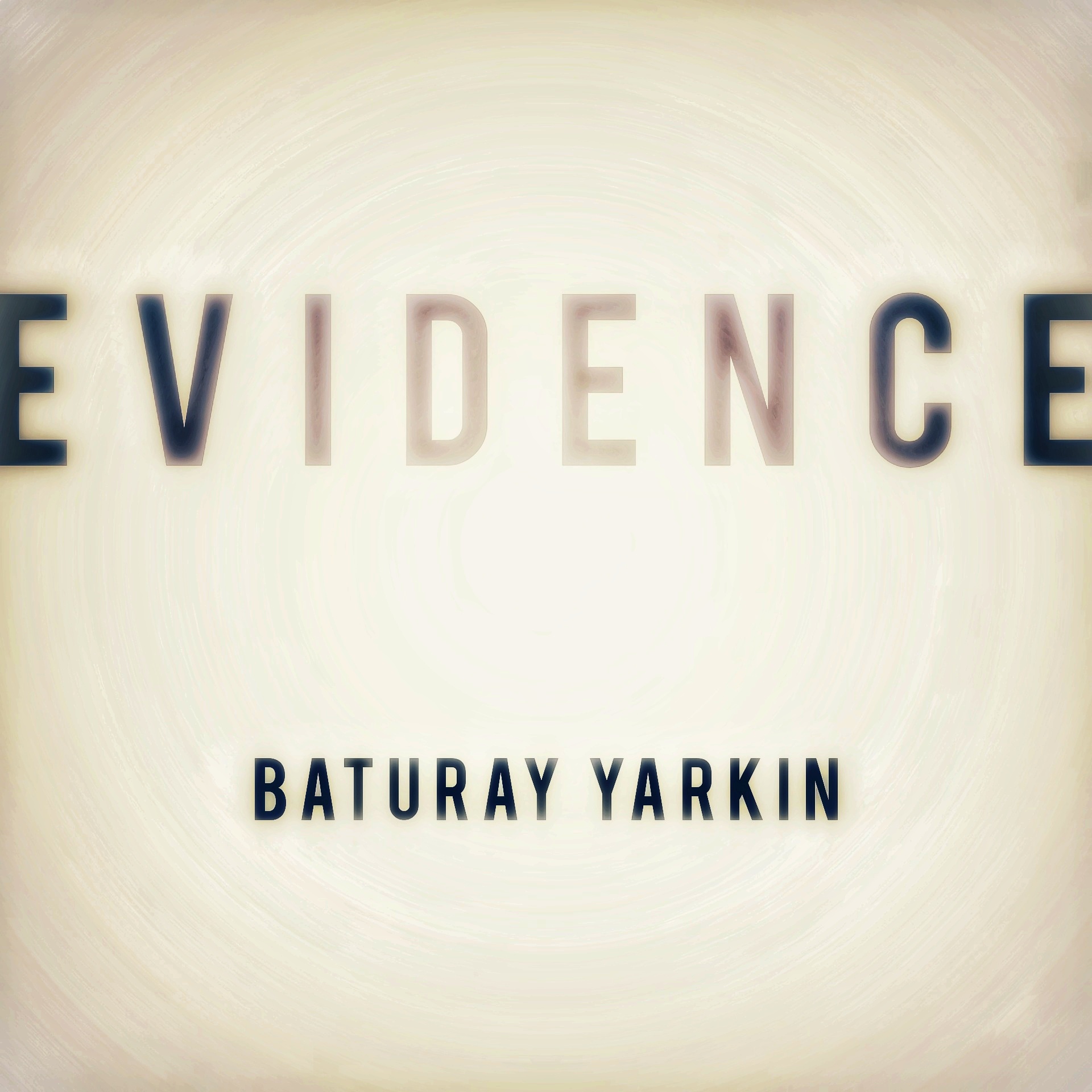 Baturay Yarkın – Evidence (2022)